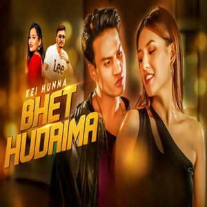 Tika Prasain & Naresh Budhathoki - Kei Hunna Bhet Hudaima