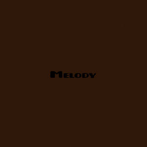 Melody by Tanat