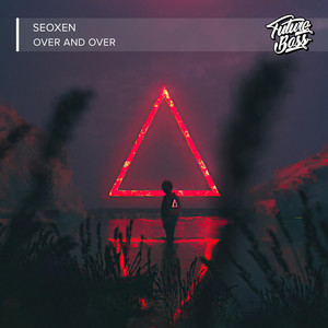 Over And Over by SEOXEN