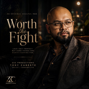 Worth the Fight by Tony Caberte
