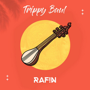 R4FIN - Trippy Baul