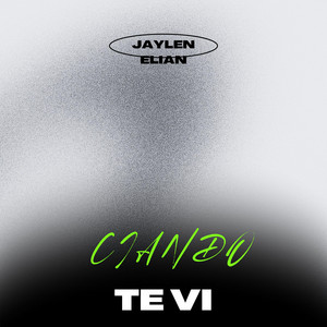 Cuando te vi by Jaylen Elian