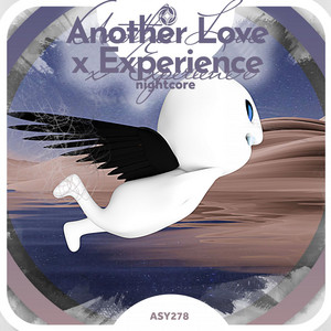 Neko & Tazzy - Another Love x Experience - Nightcore