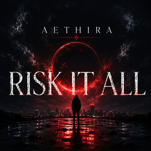 Risk it All by Aethira