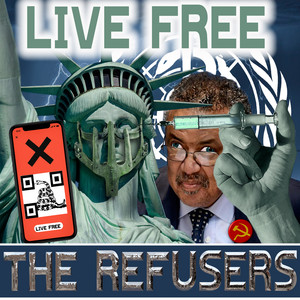 Live Free by The Refusers