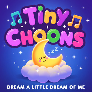 Dream a Little Dream of Me (Lullaby Version)