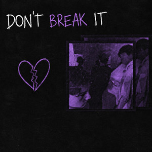 DON'T BREAK IT by SL3NDER, Prod. Malloy