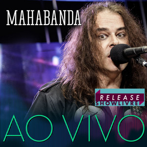 Mahabanda no Release Showlivre (Ao Vivo) album