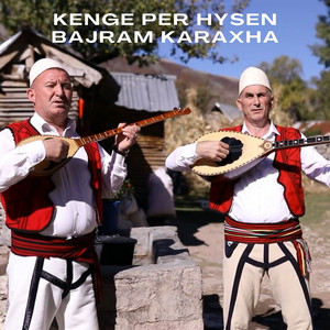 Kenge Per Hysen Bajram Karaxha