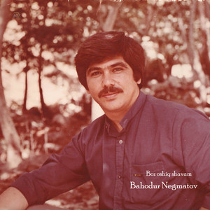 Bahodur Negmatov - Boz oshiq shavam (Live)