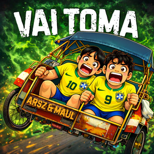 Vai Toma by ARSZ AERESA, MAUL