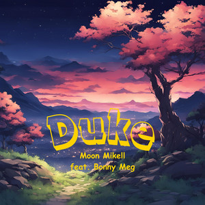 Duke by Moon Mikell, Bonny Meg