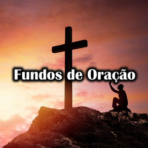 Fundos De Oração - Fundo Musical Gospel Para Oração e Pregação 2