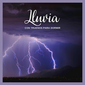 Lluvia Con Truenos para Dormir album