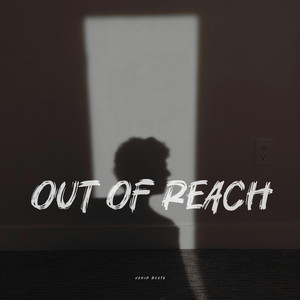 Out Of Reach by Vahid Beats