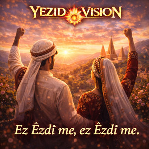 Yezid Vision - Ez Ezidi ma, Vol. 3