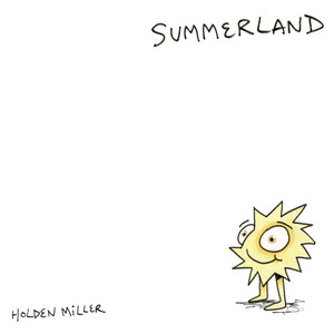 Summerland by Holden Miller
