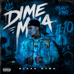 Dime Ma by Slaak Rymg
