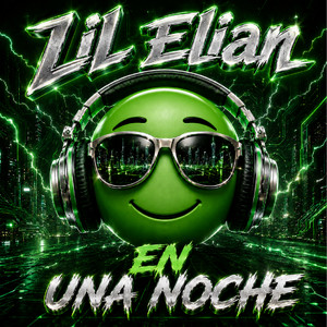 En Una Noche by LIL ELIAN