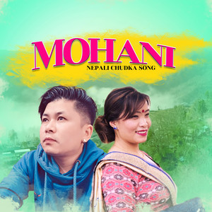 Mohani Nepali Chudka Song