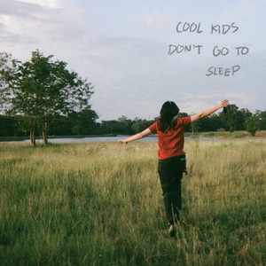 cool kids don't go to sleep