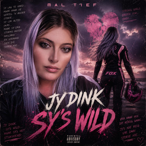 Jy dink Sy's Wild by Mal Tief