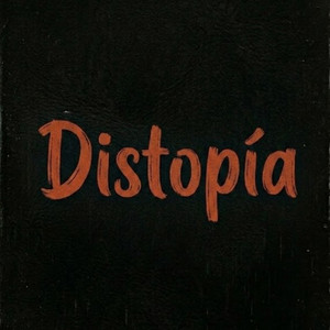 Distopía by DJ LION