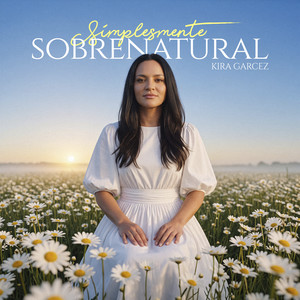 Kira Garcêz — Simplesmente Sobrenatural (2026)