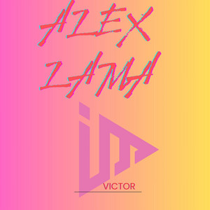 Victor by Alex Lama