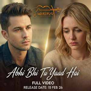 Abhi Bhi Tu Yaad Hai by Swararoot