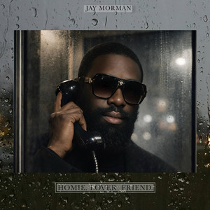 Homie. Lover. Friend. by Jay Morman