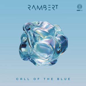 Call of the Blue by RAMBERT