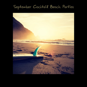 September Cocktail Beach Parties album