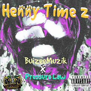 Henny Time 2