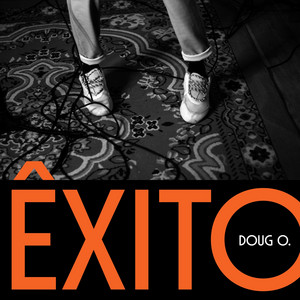 Êxito by Doug O.