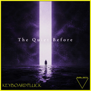 The Quiet Before by Keyboard Pluck
