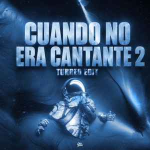 Cuando No Era Cantante 2 (Turreo Edit) by Ciro Remix
