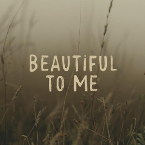 Beautiful To Me (Country Folk Version) by Songs of The Universe, Kev Rowe