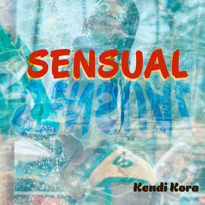 Sensual by Kendi Kora