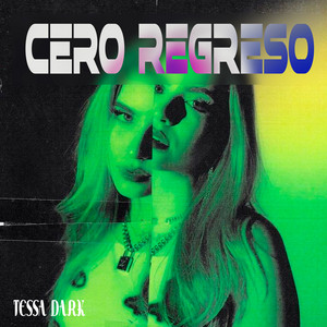 Cero Regreso by Tessa Dark