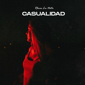Casualidad by Rhoxe La Nota