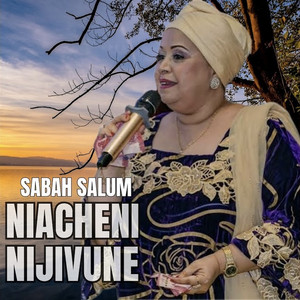 Sabah Salum - Niacheni Nijivune