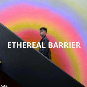 Ethereal Barrier - Instrumental by Alez
