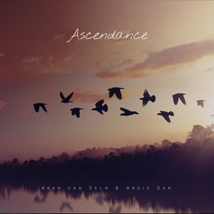 Ascendance - Reworked by Aron van Selm, Ardie Son
