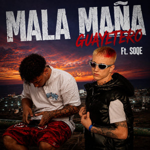 Mala Maña by Soqe, Guayetero.RD