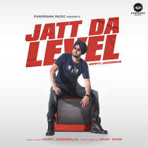 Happy Jassowalia - Jatt Da Level