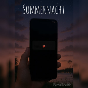 Pavel Matrix - Sommernacht