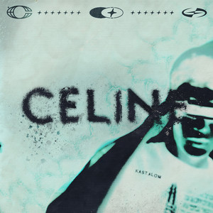 Kastalom — Celine