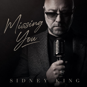 Missing You - Extended Mix by Sidney King