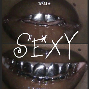 Sexy by Della